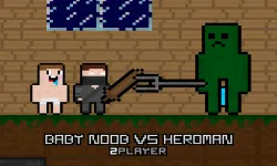 Baby Noob vs Heroman 2 Player image