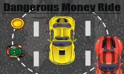 Dangerous Money Ride image