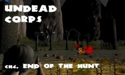image bg Undead Corps - CH4. End of the Hunt